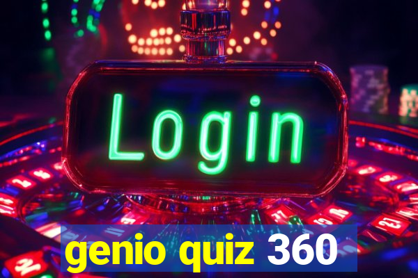 genio quiz 360